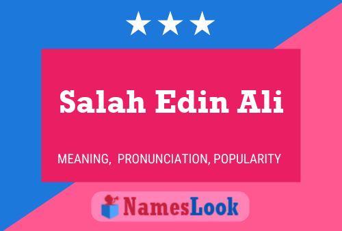 Salah Edin Ali Name Poster