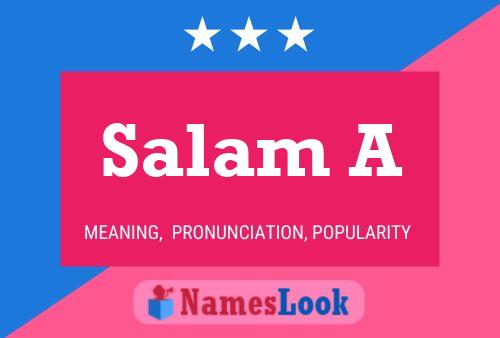 Salam A Name Poster