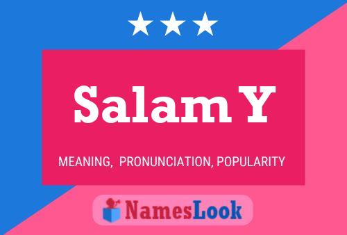 Salam Y Name Poster