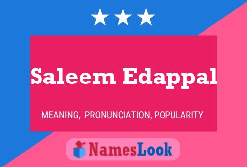 Saleem Edappal Name Poster