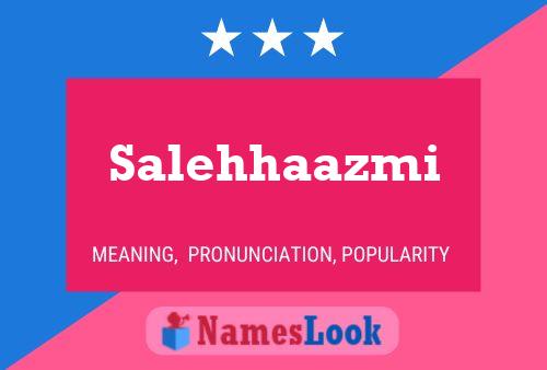 Salehhaazmi Name Poster