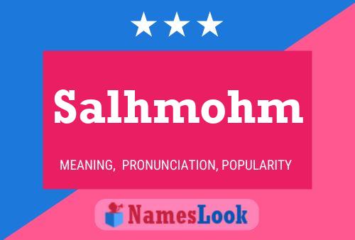 Salhmohm Name Poster