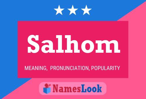 Salhom Name Poster