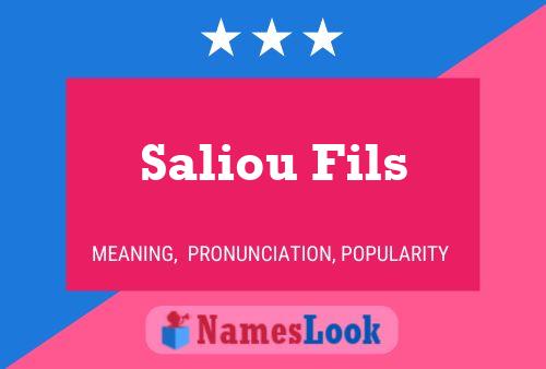 Saliou Fils Name Poster