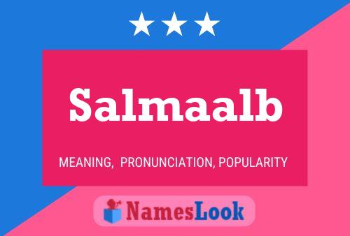 Salmaalb Name Poster