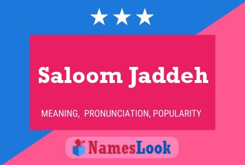 Saloom Jaddeh Name Poster