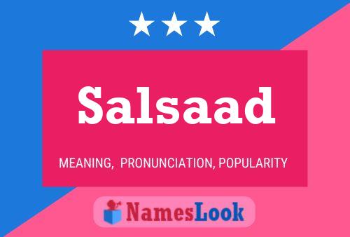 Salsaad Name Poster