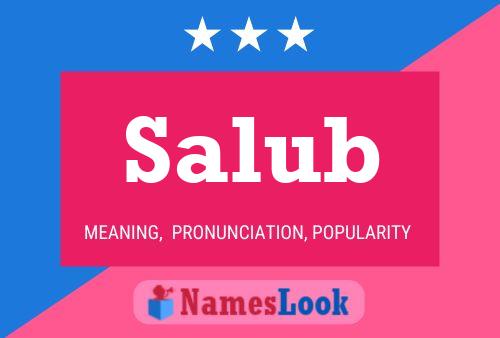 Salub Name Poster