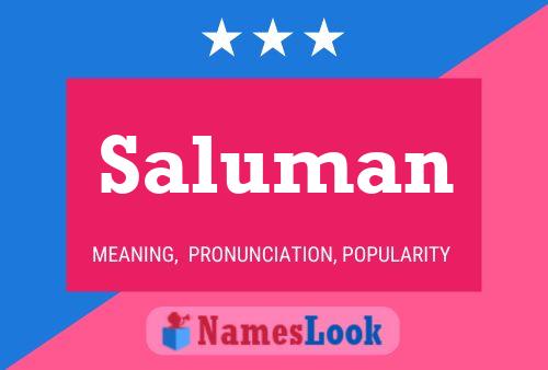 Saluman Name Poster