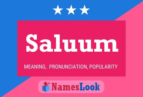 Saluum Name Poster