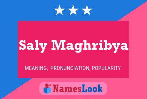 Saly Maghribya Name Poster