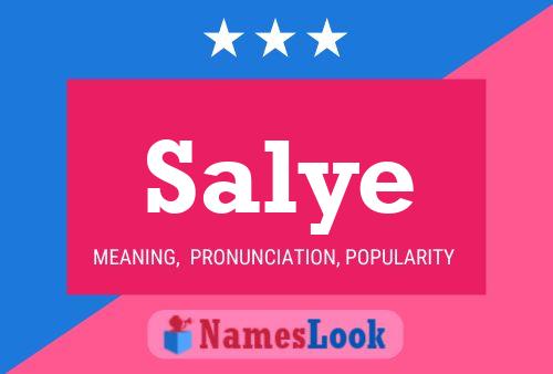 Salye Name Poster