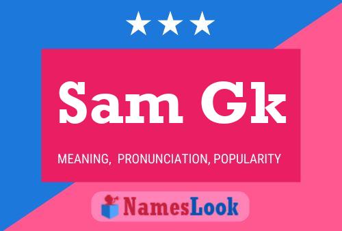 Sam Gk Name Poster