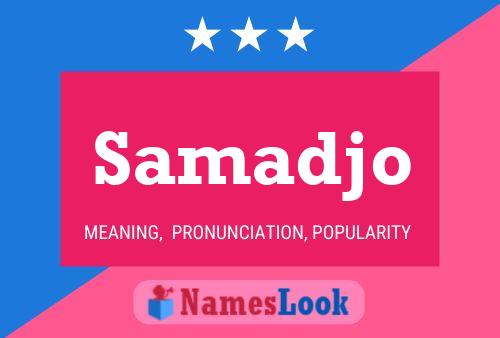 Samadjo Name Poster