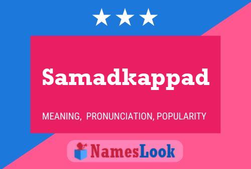 Samadkappad Name Poster