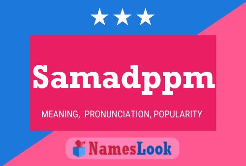 Samadppm Name Poster