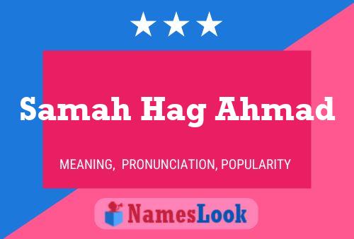 Samah Hag Ahmad Name Poster