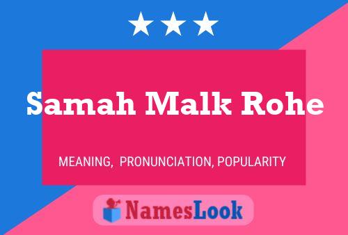 Samah Malk Rohe Name Poster