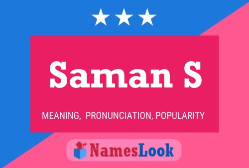 Saman S Name Poster