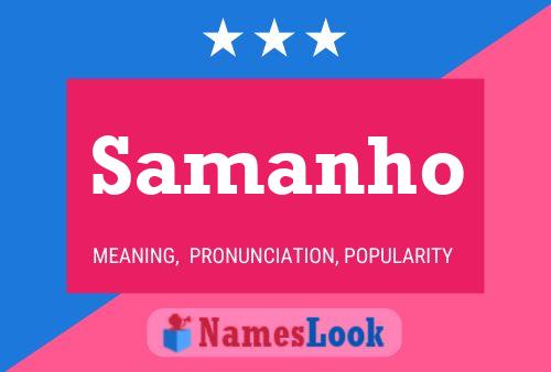 Samanho Name Poster