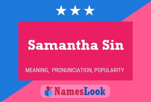 Samantha Sin Name Poster