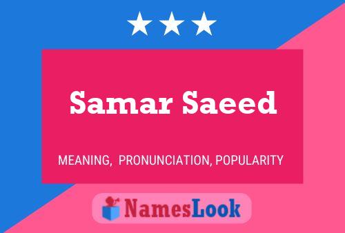 Samar Saeed Name Poster