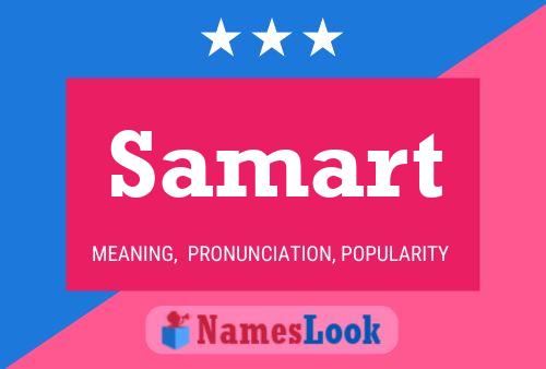 Samart Name Poster