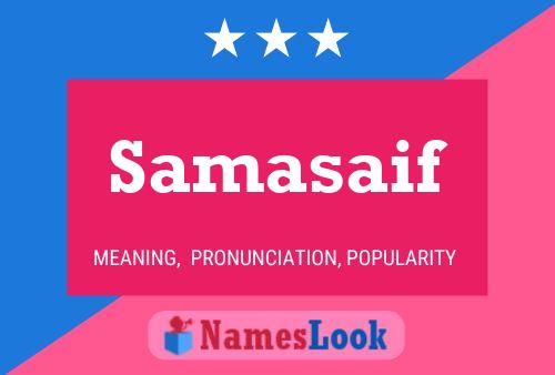 Samasaif Name Poster