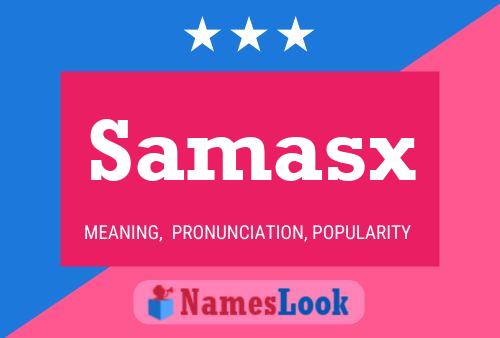 Samasx Name Poster