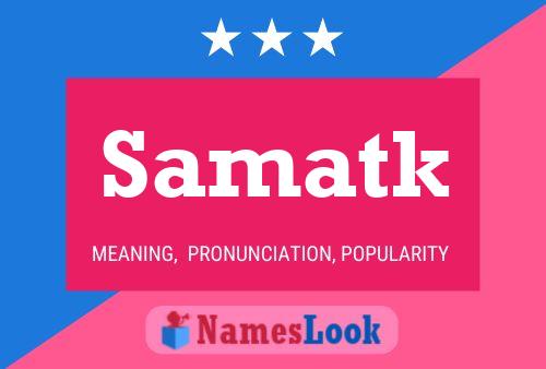 Samatk Name Poster