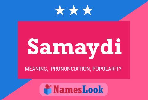 Samaydi Name Poster