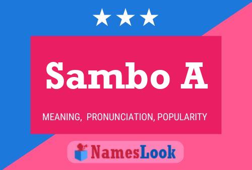 Sambo A Name Poster