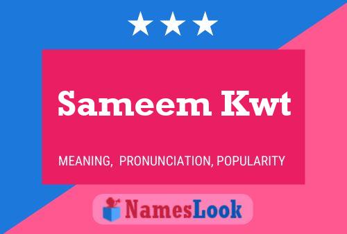 Sameem Kwt Name Poster