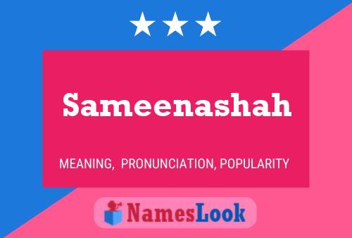 Sameenashah Name Poster