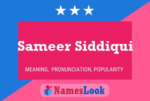 Sameer Siddiqui Name Poster