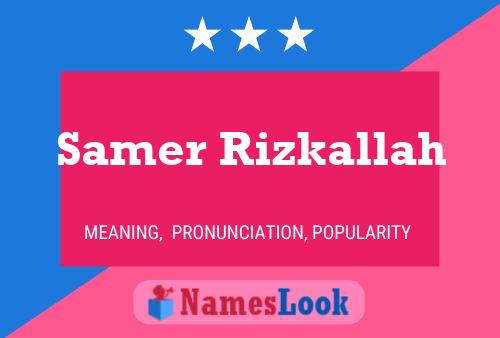 Samer Rizkallah Name Poster