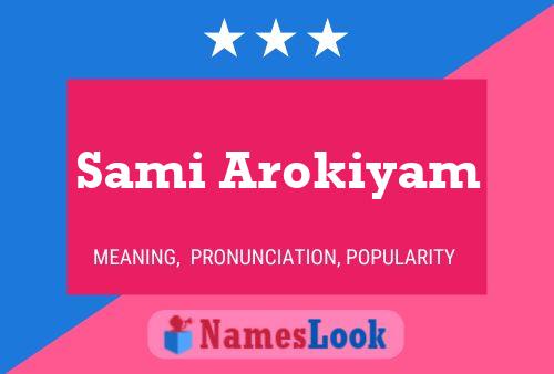 Sami Arokiyam Name Poster