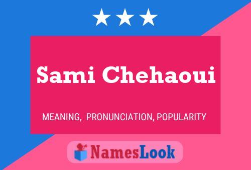 Sami Chehaoui Name Poster