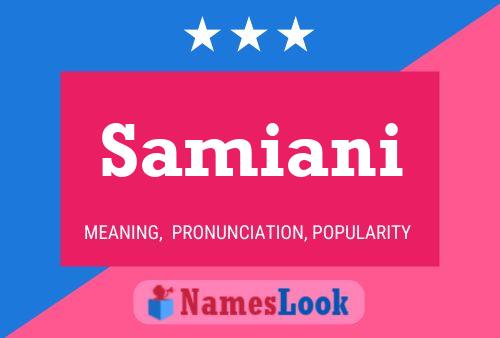 Samiani Name Poster