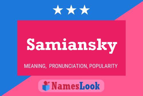 Samiansky Name Poster