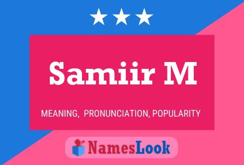 Samiir M Name Poster