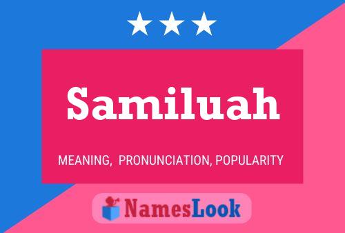 Samiluah Name Poster