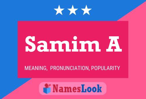 Samim A Name Poster