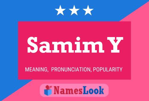 Samim Y Name Poster