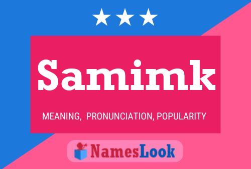 Samimk Name Poster