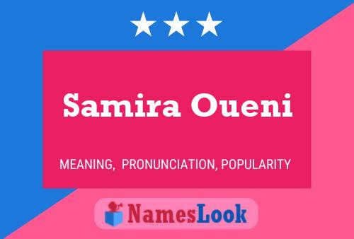 Samira Oueni Name Poster