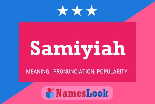 Samiyiah Name Poster