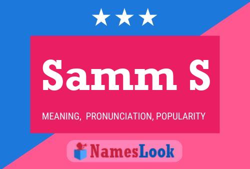 Samm S Name Poster