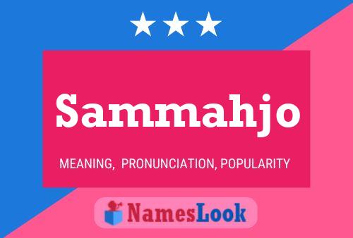 Sammahjo Name Poster