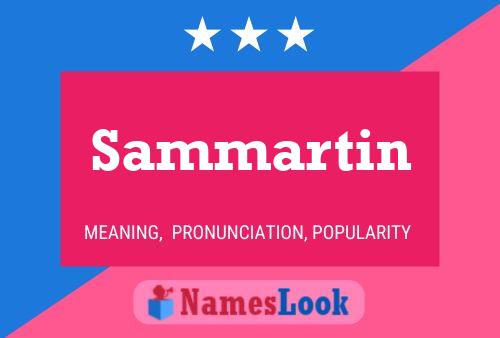 Sammartin Name Poster